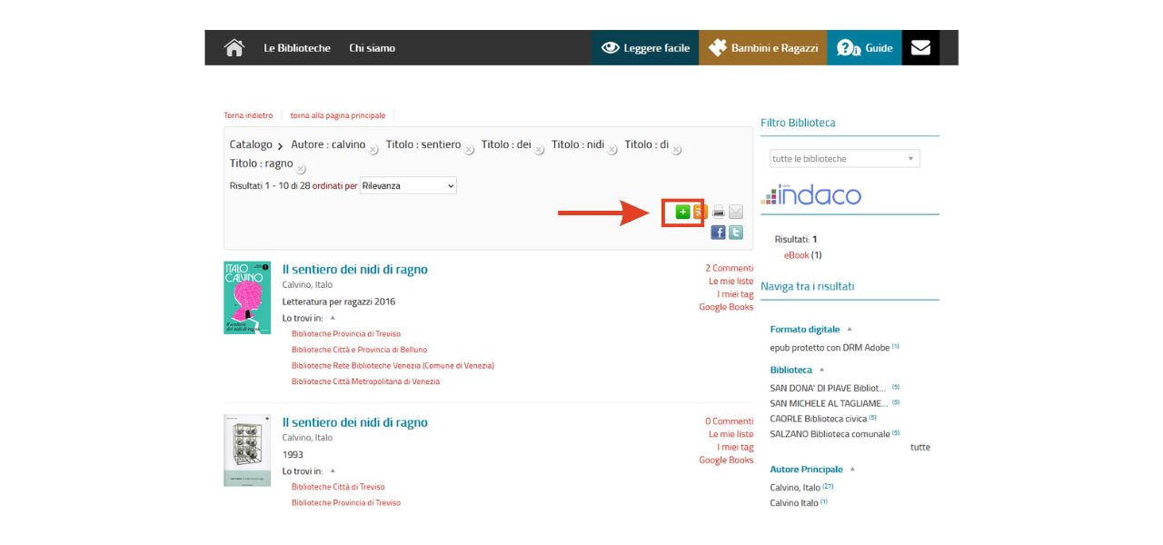 Screenshot dei risultati della ricerca avente come criteri Titolo: sentiero dei nidi di ragno e Autore: Calvino, con evidenziato il pulsante verde "+"
