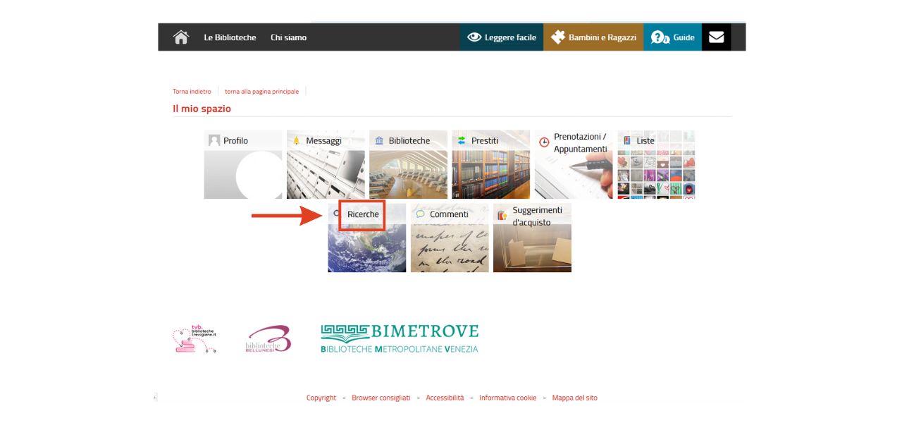 Screenshot della pagina Il mio spazio, con evidenziata e indicata la voce Ricerche