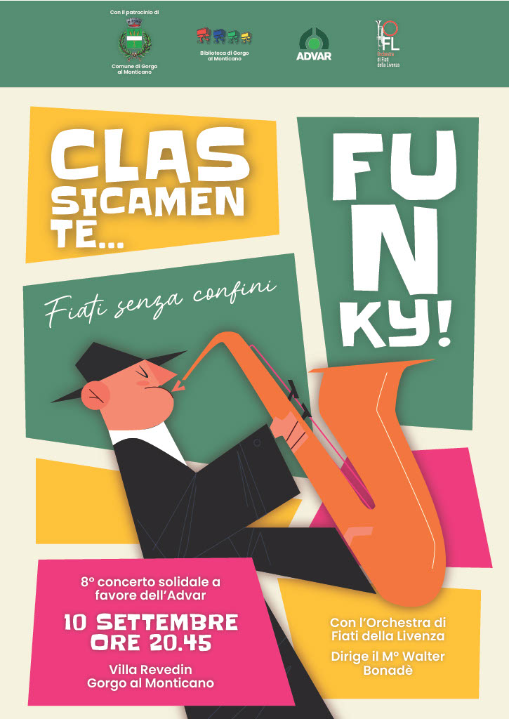 Gorgo al Monticano | Classicamente...Funky!